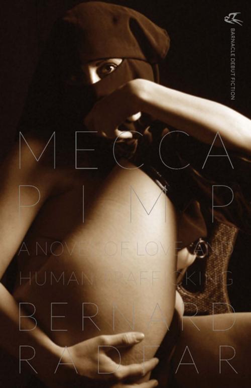Cover of the book Mecca Pimp by Bernard Radfar, Rare Bird Books