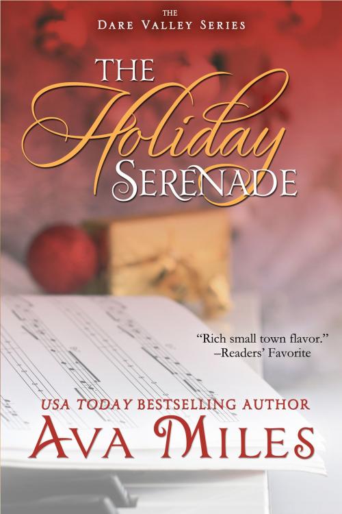 Cover of the book The Holiday Serenade by Ava Miles, Ava Miles, Inc.