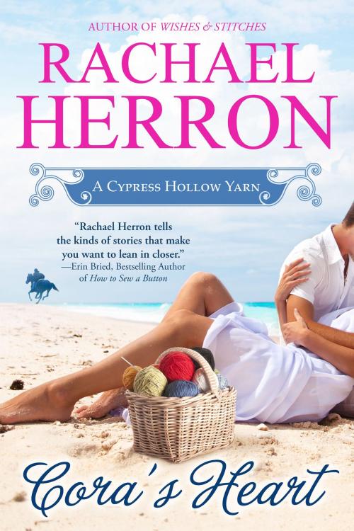 Cover of the book Cora's Heart by Rachael Herron, Rachael Herron