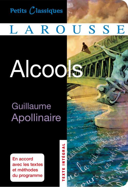 Cover of the book Alcools by Guillaume Apollinaire, Larousse