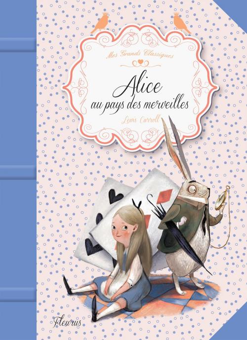 Cover of the book Alice au pays des merveilles by Lewis Carroll, Fleurus