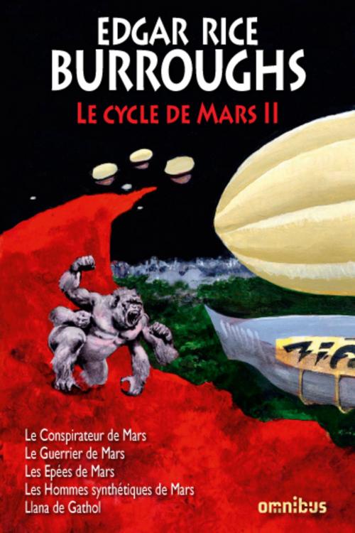Cover of the book Le Cycle de Mars Tome 2 by Edgar Rice BURROUGHS, Place des éditeurs