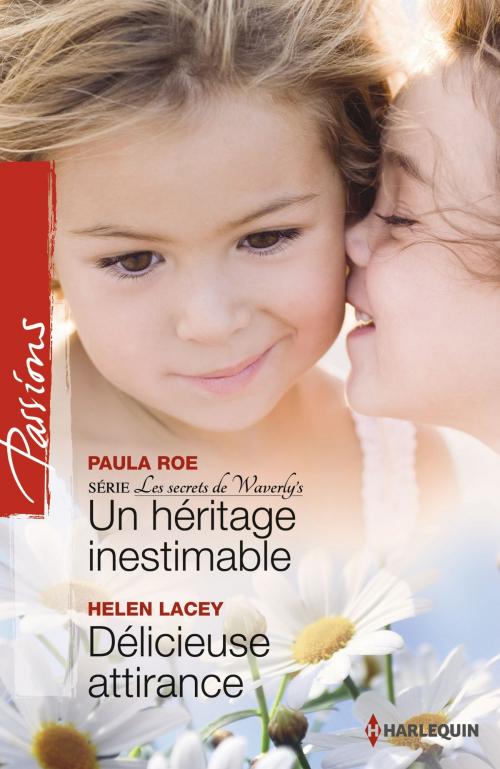 Cover of the book Un héritage inestimable - Délicieuse attirance by Paula Roe, Helen Lacey, Harlequin