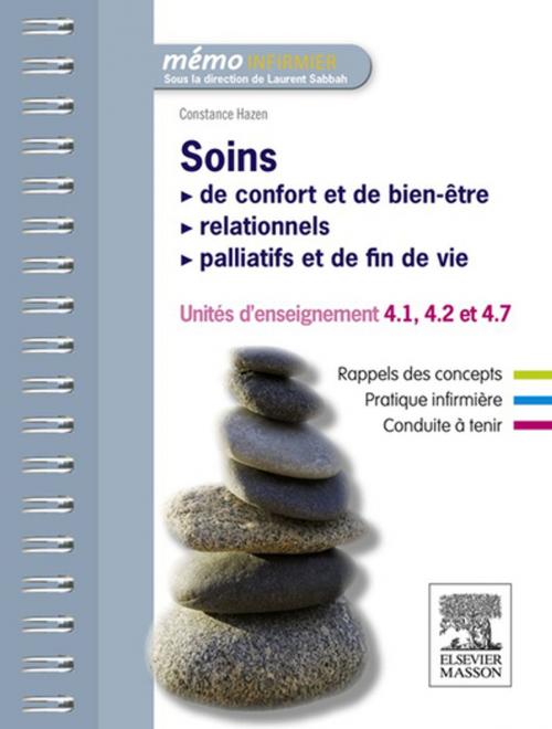 Cover of the book Soins de confort et de bien-être - Soins relationnels - Soins palliatifs et de fin de vie by Constance Hazen, Laurent Sabbah, Elsevier Health Sciences