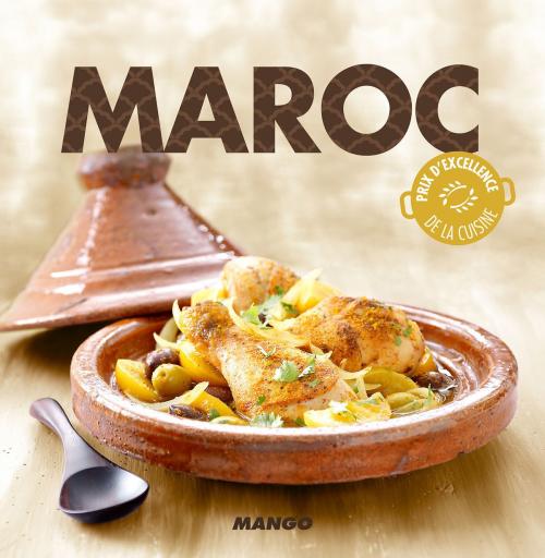 Cover of the book Maroc by Marie-Laure Tombini, Mango