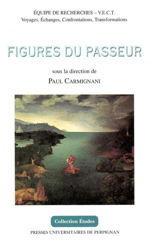Cover of the book Figures du passeur by Collectif, Presses universitaires de Perpignan