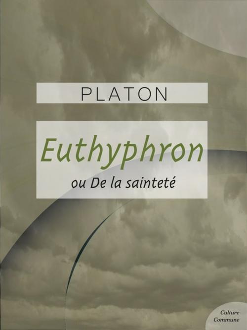 Cover of the book Euthyphron by Platon, Culture commune