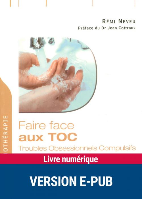 Cover of the book Faire face aux TOC by Rémi Neveu, Retz
