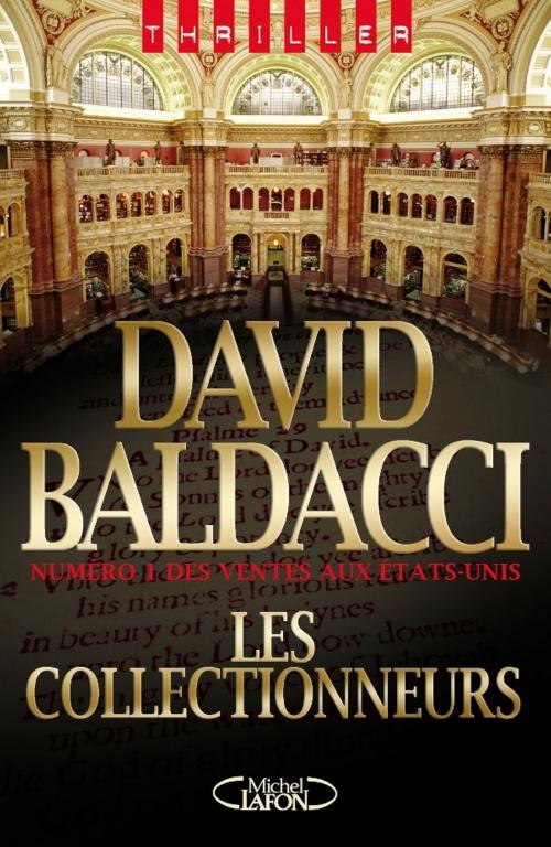 Cover of the book Les collectionneurs by David Baldacci, Michel Lafon