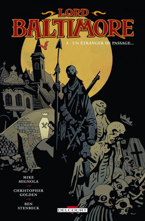 Cover of the book Lord Baltimore T03 by Mike Mignola, Christophe Golden, Ben Stenbeck, Delcourt