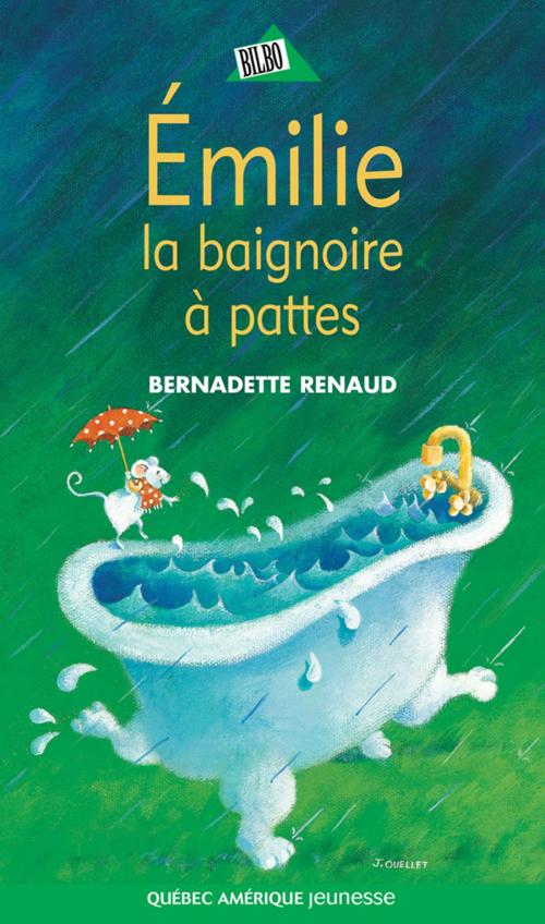 Cover of the book Émilie, la baignoire à pattes by Bernadette Renaud, Québec Amérique
