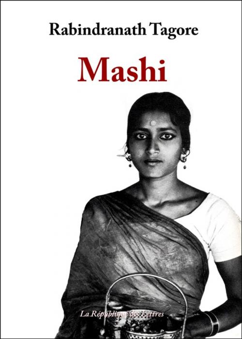 Cover of the book Mashi by Rabindranath Tagore, République des Lettres
