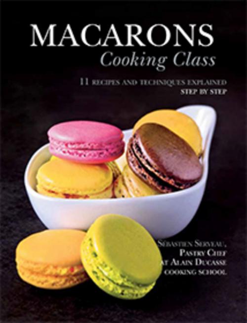Cover of the book Macarons Cooking Class by Alain Ducasse, LEC communication (A.Ducasse)