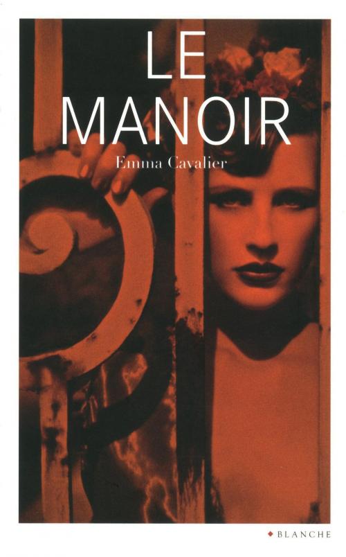 Cover of the book Le manoir by Emma Cavalier, Hugo Publishing