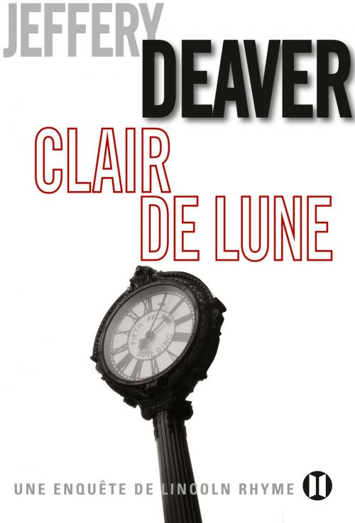 Cover of the book Clair de lune by Jeffery Deaver, Editions des Deux Terres