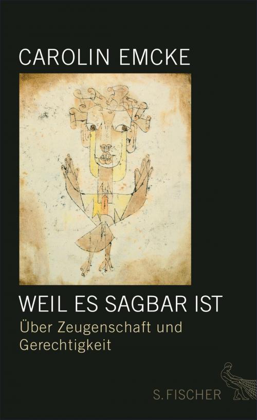 Cover of the book Weil es sagbar ist by Carolin Emcke, FISCHER E-Books