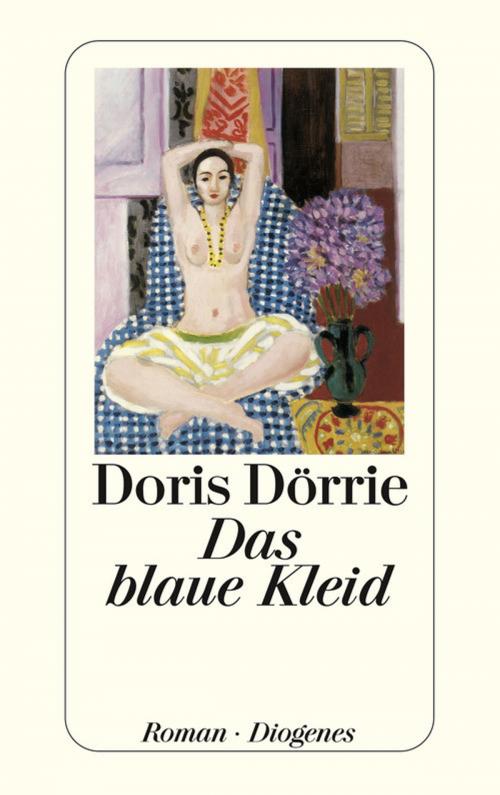 Cover of the book Das blaue Kleid by Doris Dörrie, Diogenes