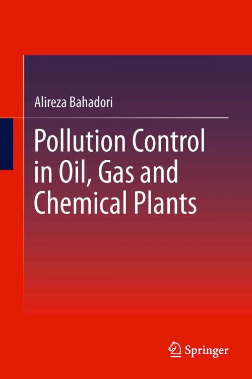 Cover of the book Pollution Control in Oil, Gas and Chemical Plants by Alireza Bahadori, Springer International Publishing