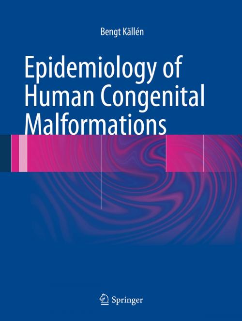 Cover of the book Epidemiology of Human Congenital Malformations by Bengt Källén, Springer International Publishing