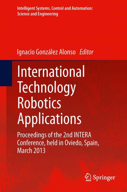 Cover of the book International Technology Robotics Applications by , Springer International Publishing