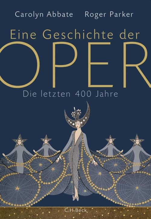 Cover of the book Eine Geschichte der Oper by Carolyn Abbate, Roger Parker, C.H.Beck