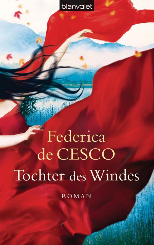 Cover of the book Tochter des Windes by Federica de Cesco, Blanvalet Verlag