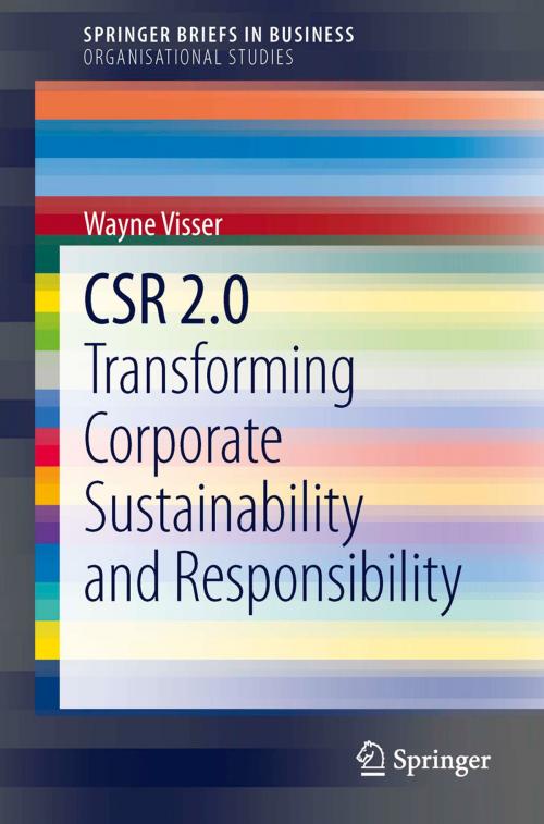 Cover of the book CSR 2.0 by Wayne Visser, Springer Berlin Heidelberg