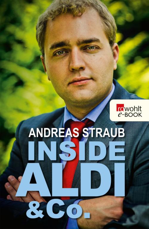 Cover of the book Inside Aldi & Co. by Andreas Straub, Rowohlt E-Book