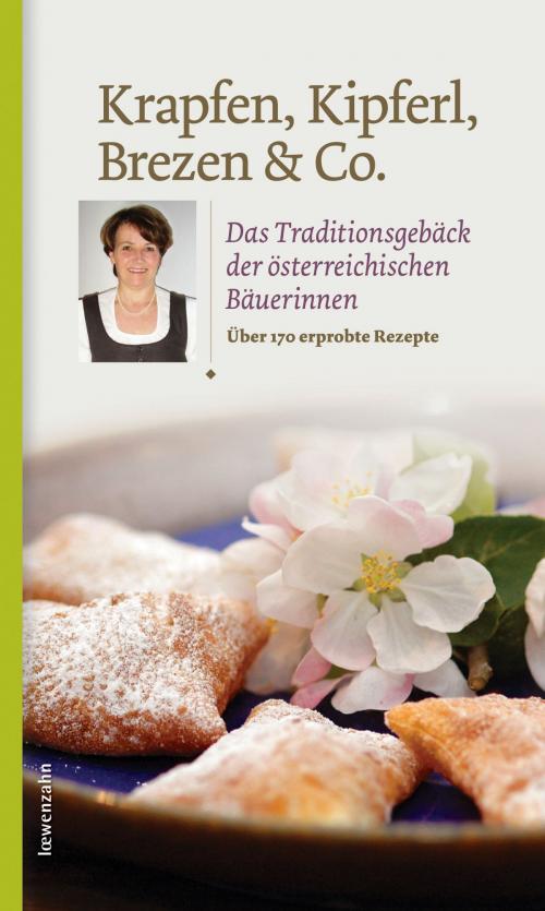Cover of the book Krapfen, Kipferl, Brezen & Co. by , Löwenzahn Verlag