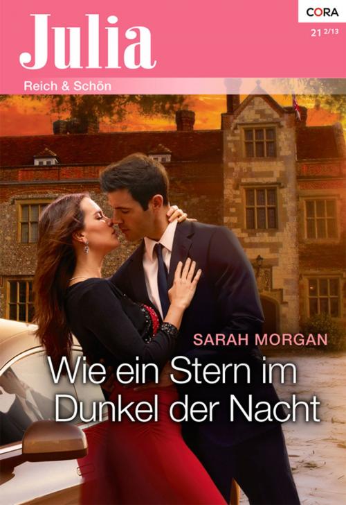 Cover of the book Wie ein Stern im Dunkel der Nacht by Sarah Morgan, CORA Verlag