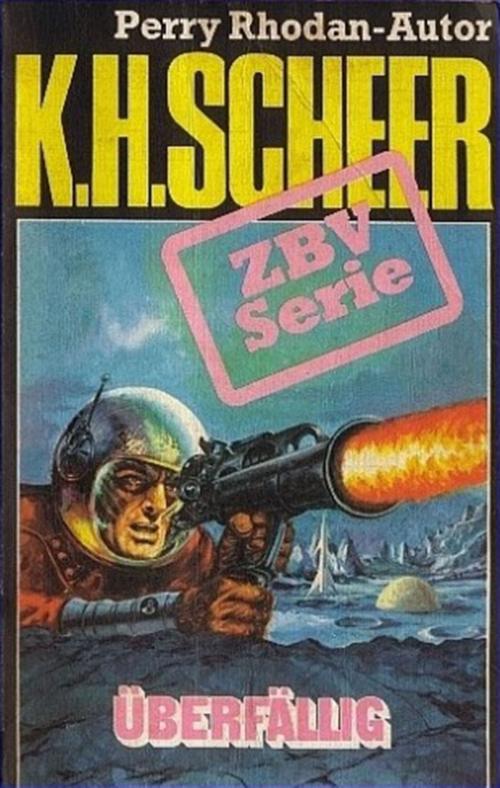 Cover of the book ZBV 9: Überfällig by K.H. Scheer, Bildner Verlag