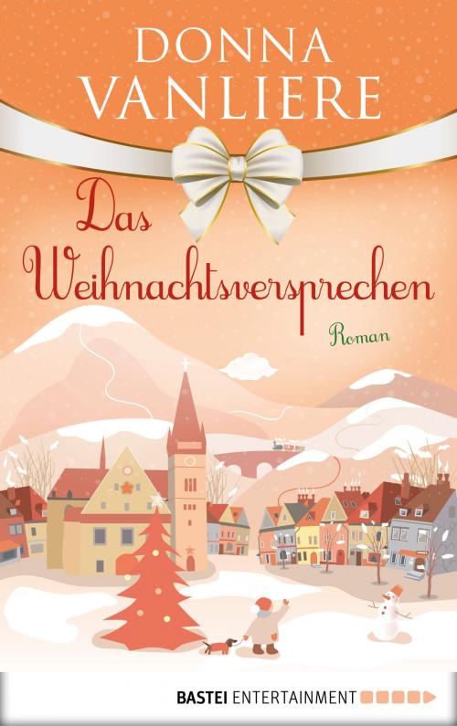 Cover of the book Das Weihnachtsversprechen by Donna VanLiere, Bastei Entertainment