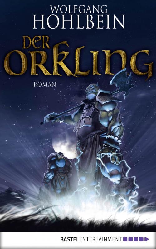 Cover of the book Der Orkling by Wolfgang Hohlbein, Bastei Entertainment