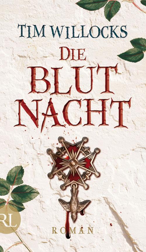 Cover of the book Die Blutnacht by Tim Willocks, Aufbau Digital