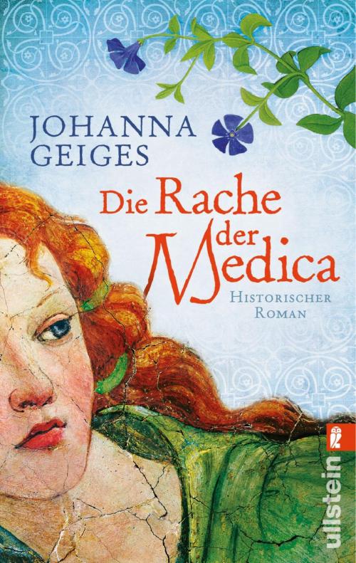 Cover of the book Die Rache der Medica by Johanna Geiges, Ullstein Ebooks