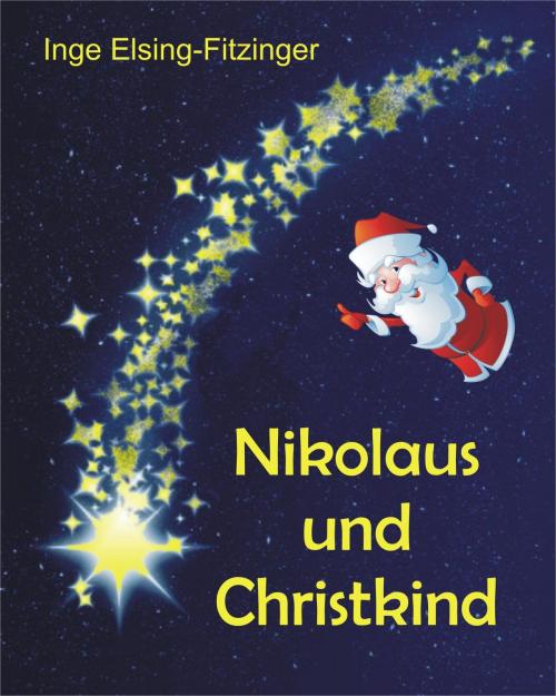 Cover of the book Nikolaus und Christkind by Inge Elsing-Fitzinger, neobooks