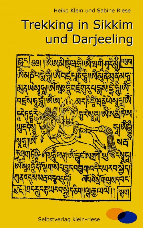 Cover of the book Trekking in Sikkim und Darjeeling by Sabine Riese, Heiko Klein, Books on Demand