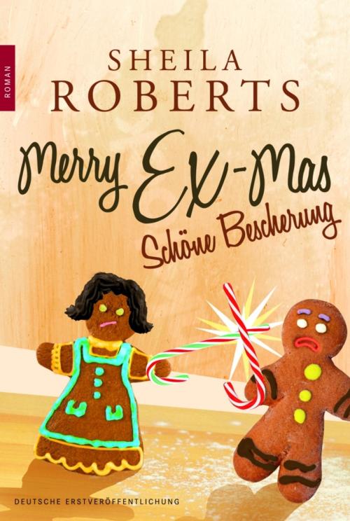 Cover of the book Merry Ex-Mas by Sheila Roberts, MIRA Taschenbuch