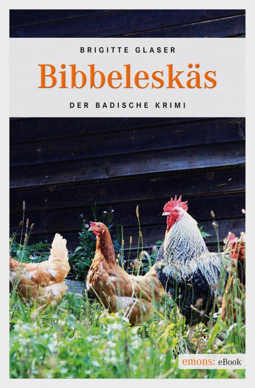 Cover of the book Bibbeleskäs by Brigitte Glaser, Emons Verlag