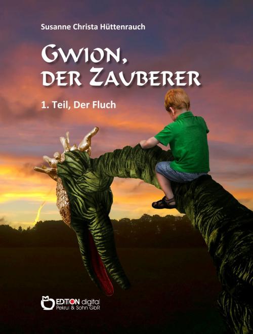 Cover of the book Gwion, der Zauberer by Susanne Christa Hüttenrauch, EDITION digital