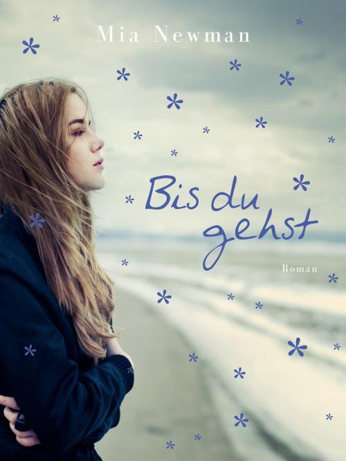 Cover of the book Bis du gehst by Mia Newman, red.sign Medien