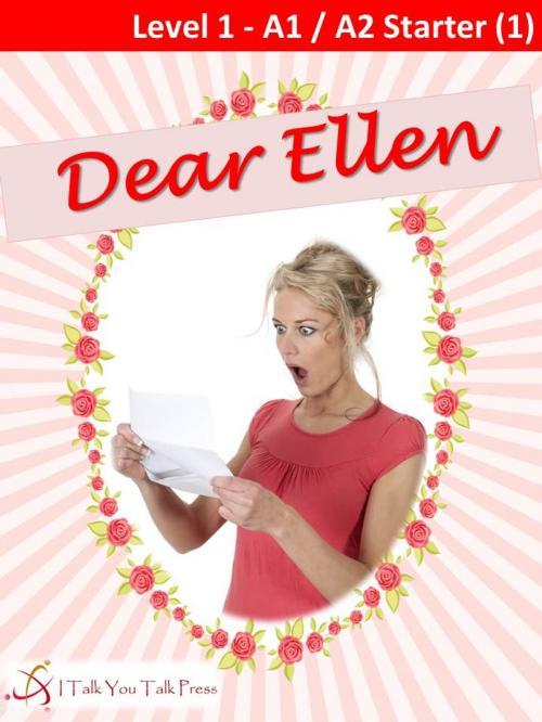 Cover of the book Dear Ellen by I Talk You Talk Press, I Talk You Talk Press