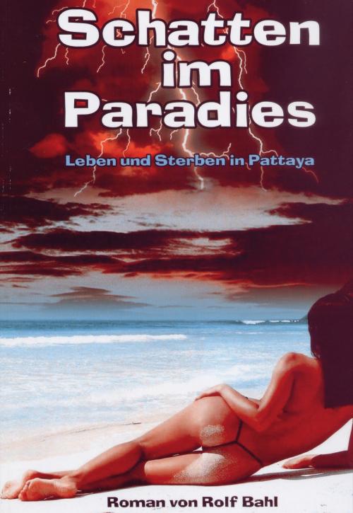 Cover of the book Schatten im Paradies by Rolf Bahl, booksmango