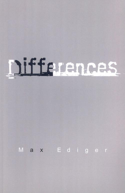 Cover of the book Differences by Max Ediger, booksmango