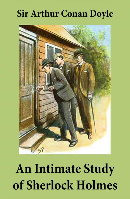Cover of the book An Intimate Study of Sherlock Holmes (Conan Doyle's thoughts about Sherlock Holmes) by Arthur Conan Doyle, e-artnow