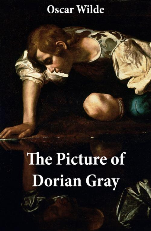 Cover of the book The Picture of Dorian Gray (The Original 1890 Uncensored Edition + The Expanded and Revised 1891 Edition) by Oscar Wilde, e-artnow