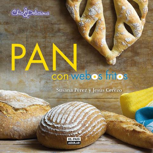 Cover of the book Pan (Webos Fritos) by Susana Pérez, Penguin Random House Grupo Editorial España