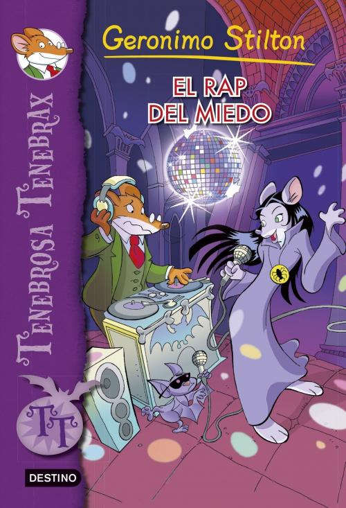 Cover of the book El rap del miedo by Geronimo Stilton, Grupo Planeta