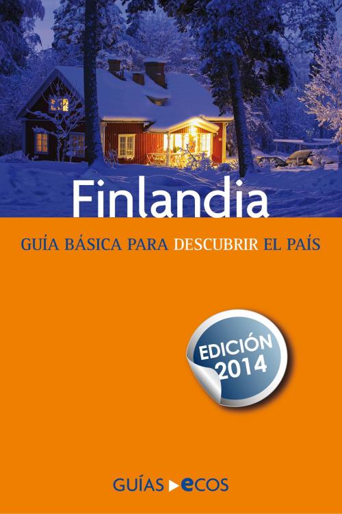 Cover of the book Finlandia by Jukka-Paco Halonen, Ecos Travel Books