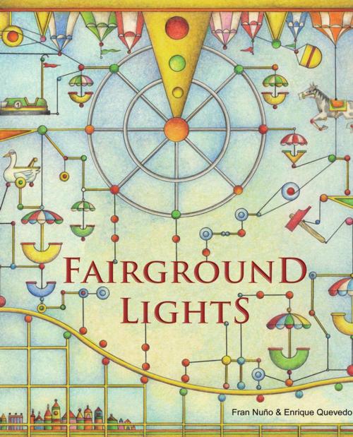 Cover of the book Fairground Lights by Fran Nuño, Cuento de Luz